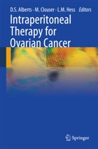 David Alberts, David S. Alberts, Mar C Clouser, Mary C Clouser, Mary Clouser, Mary C. Clouser... - Intraperitoneal Therapy for Ovarian Cancer