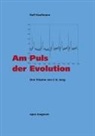 Rolf Kaufmann - Am Puls der Evolution