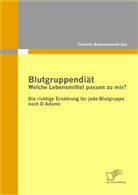 Boboschewski-Sos, Cornelia Boboschewski-Sos - Blutgruppendiät