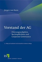 Jürgen van Kann, Jürgen van (Dr.) Kann, Jürgen van Kann - Vorstand der AG