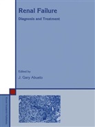 J Gary Abuelo, J. Gary Abuelo, J G Abuelo, J. G. Abuelo - Renal Failure