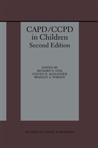 Steven Alexander, Richard N. Fine, Bradley A. Worady, Steven R Alexander, Steven R. Alexander, Richard N Fine... - CAPD/CCPD in Children