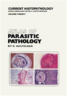 T R de Liscano, T. R. de Liscano, K. Salfelder, Karlhanns Salfelder, Eberhard Sauerteig - Atlas of Parasitic Pathology