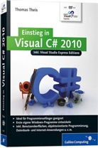 Thomas Theis - Einstieg in Visual C sharp 2010, m. DVD-ROM