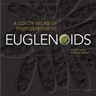 Ionel Ciugulea, Ionel Triemer Ciugulea, Ionel/ Triemer Ciugulea, Richard E. Triemer - Color Atlas of Photosynthetic Euglenoids