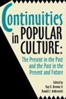 Ronald J. Ambrosetti, Ray B Browne, Ray B. Browne - Continuities in Popular Culture