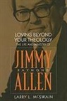 Larry McSwain, Larry L. McSwain - Loving Beyond Your Theology