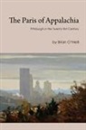 Brian O`neill, Brian O'Neill - The Paris of Appalachia