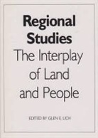Glen E. Lich - Regional Studies: The Interplay of Land and People