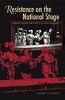 Michael H. Bodden - Resistance on the National Stage