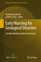 Friedeman Wenzel, Friedemann Wenzel, Zschau, Zschau, Jochen Zschau - Early Warning for Geological Disasters