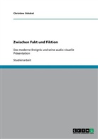 Christine Stöckel - Zwischen Fakt und Fiktion
