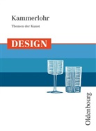 Walter Etschmann, Robert Hahne, Otto Kammerlohr - Themen der Kunst: Kammerlohr - Themen der Kunst