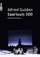 Alfred Gulden - Saarlouis 300