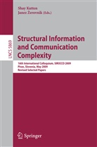 Roberto Baldoni, Amotz Bar-Noy, Hervé Baumann, Janez ¿Erovnik, Sha Kutten, Shay Kutten... - Structural Information and Communication Complexity