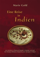 Marie Gold, Helmu Seibert, Helmut Seibert - Eine Reise in Indien