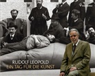 Lev Akhsanov, Andreas Nödl - Rudolf Leopold -- Ein Tag für die Kunst