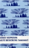 Ernst Heimeran - Gute Besserung