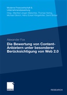 Alexander Fox - Die Bewertung von Content-Anbietern unter besonderer Berücksichtigung von Web 2.0