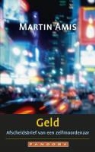 Martin Amis - Geld