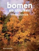 Nico Vermeulen - Bomen en struiken encyclopedie