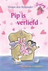 Vivian den Hollander, Saskia Halfmouw - Pip is verliefd