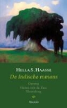 Hélène Serafia Haasse, Hella Haasse, Hella S. Haasse - De Indische romans