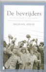 Michael Hirsh - De bevrijders / druk 1