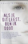 Sally Nicholls, Nikalas Catlow, Filipo Napoli, Freya Wilson - Als je dit leest, ben ik dood / druk 3