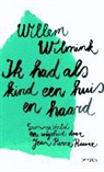 Willem Wilmink, Jean Pierre Rawie - Ik had als kind een huis en haard