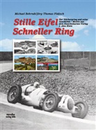 Michael Behrndt, Jörg Thomas Födisch, Jörg-Thomas Födisch - Stille Eifel - Schneller Ring