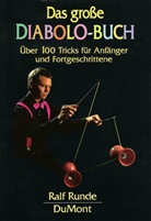 Ralf Runde - Das große Diabolo-Buch