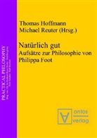 Thomas Hoffmann, Michael Reuter - Natürlich gut