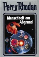 Perry Rhodan, Willia Voltz, William Voltz - Perry Rhodan - Bd. 45: Perry Rhodan - Menschheit am Abgrund