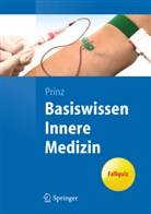 Christian Prinz - Basiswissen Innere Medizin