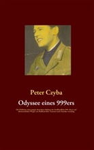 Peter Czyba, Simon Czyba, Simone Czyba - Odyssee eines 999ers