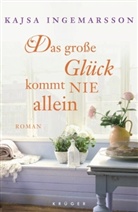 Kajsa Ingemarsson - Das große Glück kommt nie allein