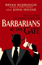 Bryan Burrough, John Helyar - Barbarians At the Gate