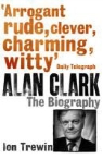 Ion Trewin - Alan Clark