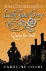 Caroline Corby, Joyce Dunbar - Lady Jane Grey