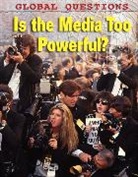David Abbott, Deavid Abbott - Is the Media Too Powerful?
