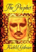 Kahlil Gibran - Prophet
