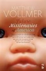 Vollmer, Matthew Vollmer - Future Missionaries of America
