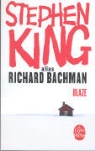 Richard Bachman, King, S. King, Stephen King, Stephen (1947-....) King, King-s... - Blaze