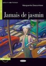 Marguerite Descombes, DESCOMBES MARGUERITE, MARGUERITE DESCOMBES, Gianni De Conno - JAMAIS DE JASMIN LIVRE + CD A1
