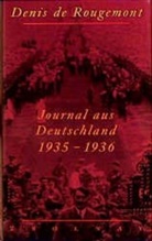 Denis de Rougemont - Journal aus Deutschland 1935-1936