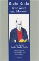 Roda Roda, Alexander Roda Roda, Hans Traxler, Han Traxler, Hans Traxler - Rote Weste und Monokel