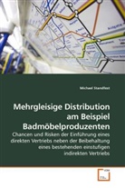 Michael Standfest - Mehrgleisige Distribution am Beispiel Badmöbelproduzenten