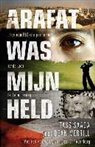 Dean Merrill, Tass Saada - Arafat was mijn held