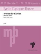 Wassilij Kalafati, Anatoly Liadow, Joseph Wihtol - Werke für Klavier 1
